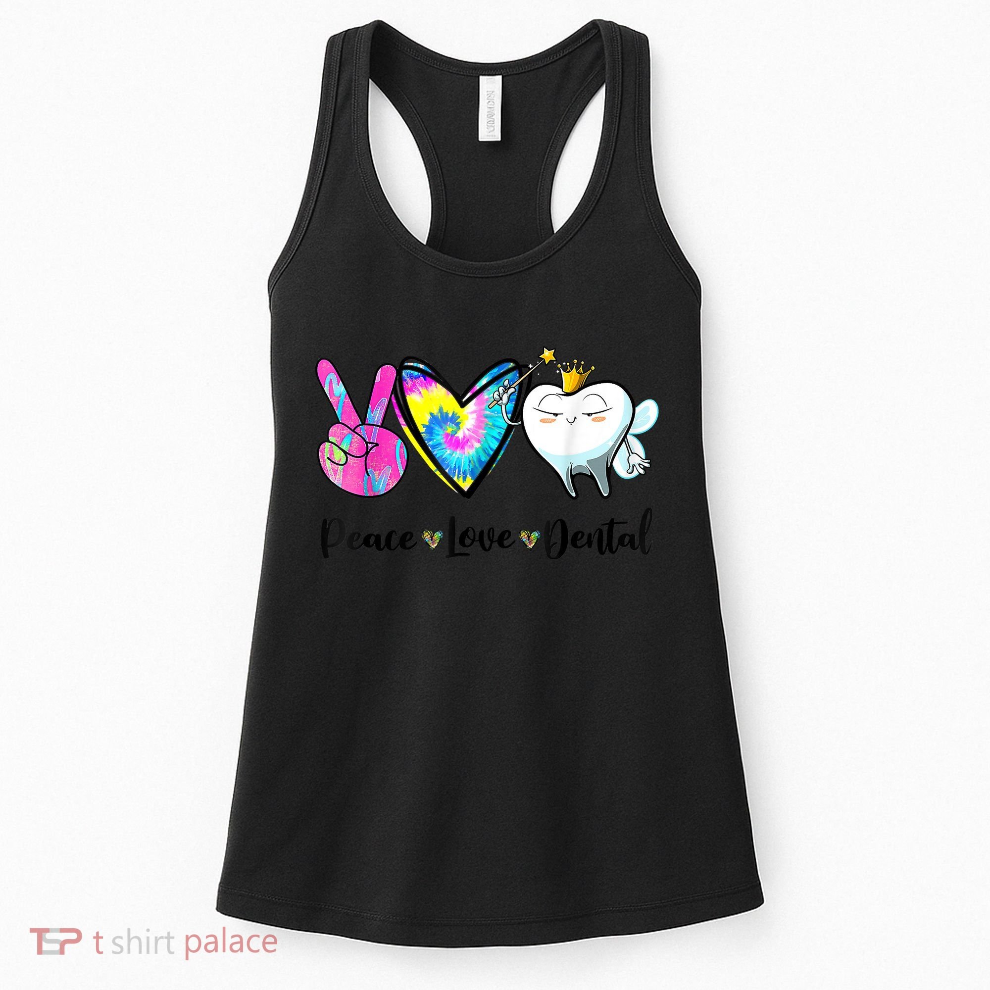 Peace Love Dental Hygienist Dental Assistant Dentist Office Women's Tank Top