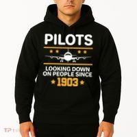 Pilots Looking Down On People Since 1903 Hoodie thumb 2