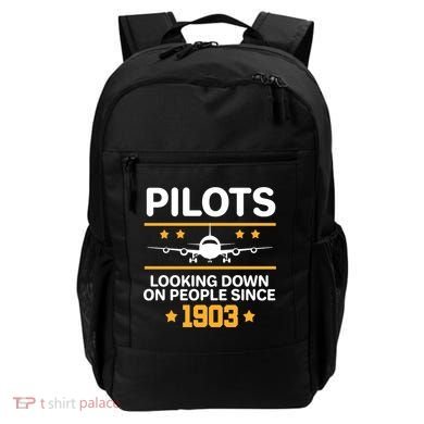 Pilots Looking Down On People Since 1903 Backpack