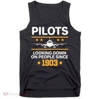 Pilots Looking Down On People Since 1903 Tank Top thumb 0