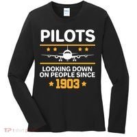 Pilots Looking Down On People Since 1903 Women's Long Sleeve Shirt thumb 0