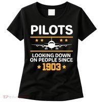 Pilots Looking Down On People Since 1903 Women's T-Shirt thumb 0
