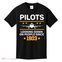 Pilots Looking Down On People Since 1903 Kids T-Shirt thumb 0
