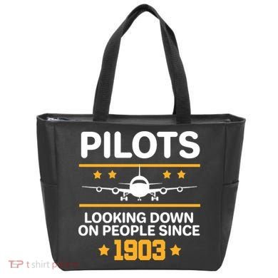 Pilots Looking Down On People Since 1903 Tote Bag