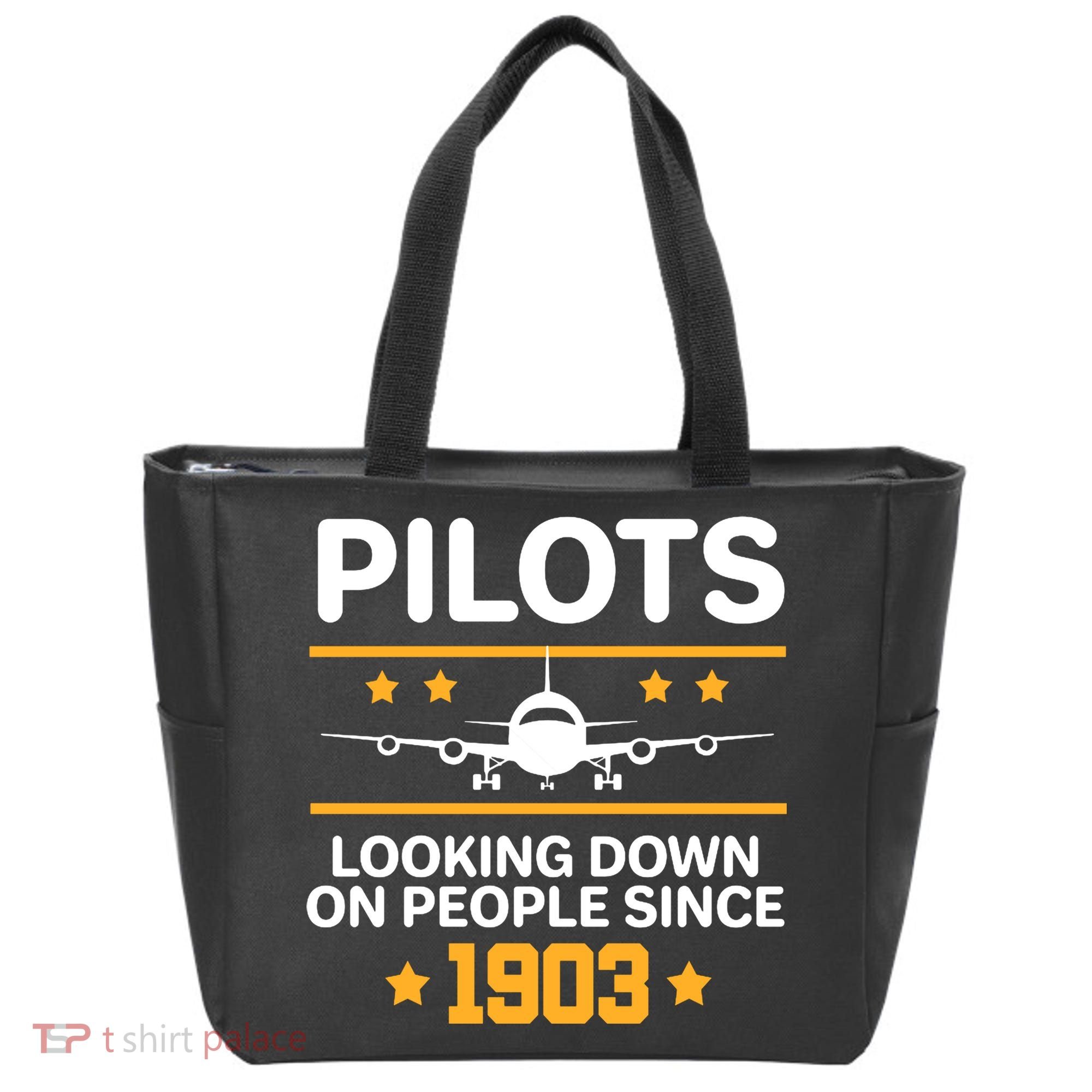 Pilots Looking Down On People Since 1903 Tote Bag