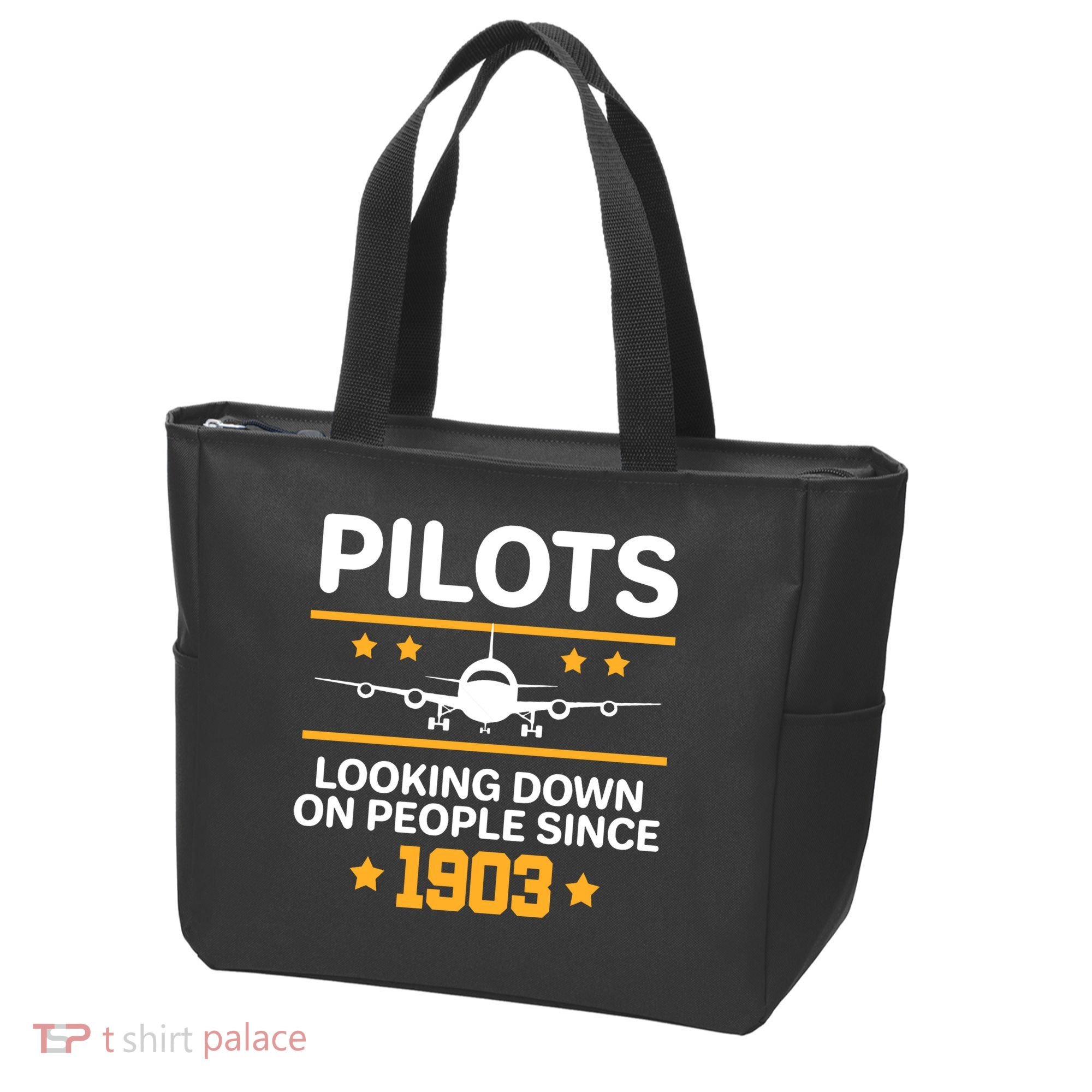 Pilots Looking Down On People Since 1903 Tote Bag