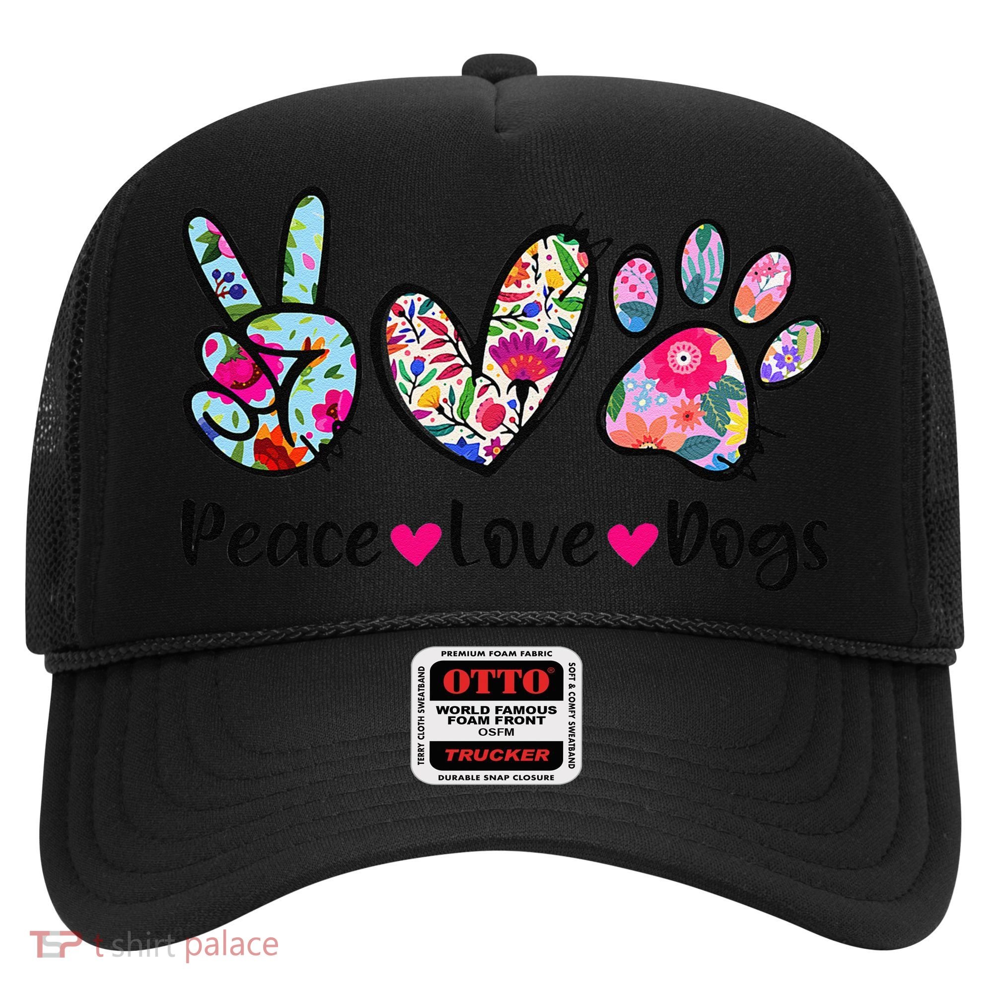 Peace Love Dogs Floral Dog Paw Dog Mom Cute Mothers Day Hat