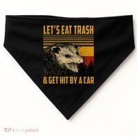 Possum LetS Eat Trash And Get Hit By A Car USA-Made Doggie Bandana thumb 0