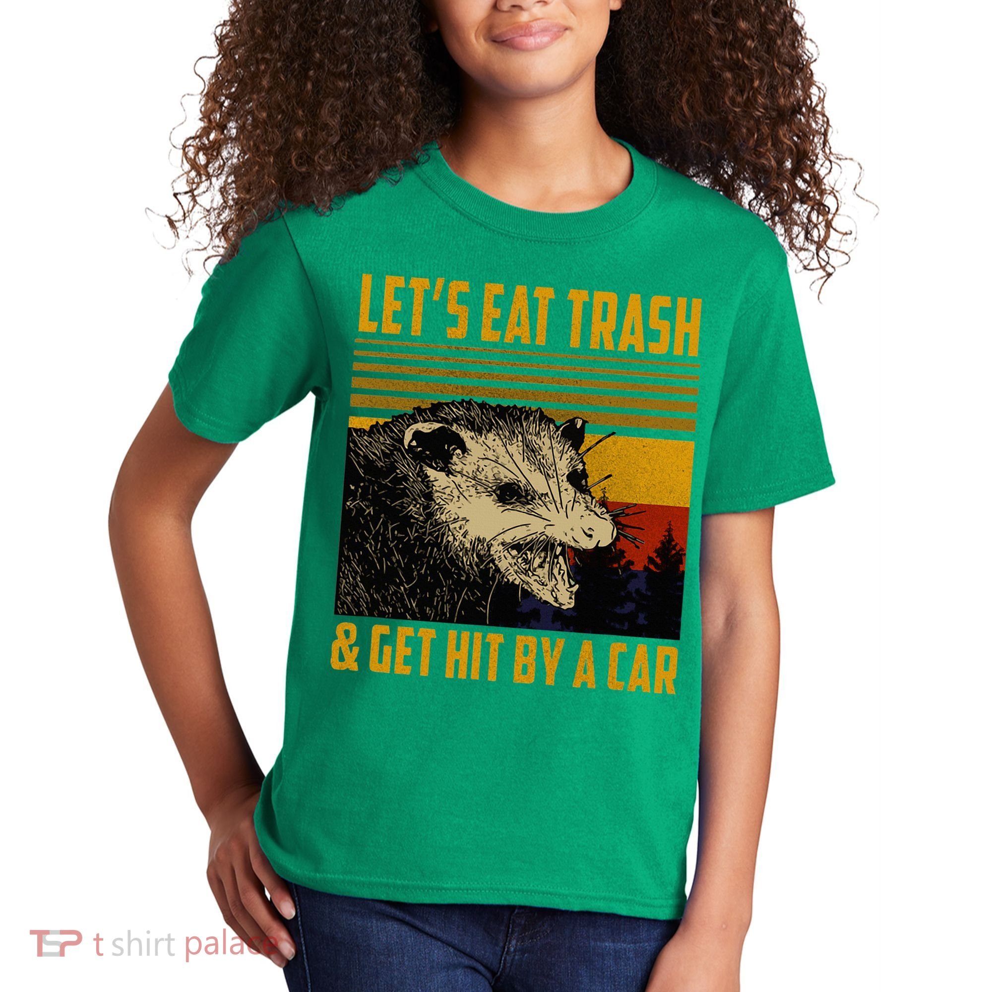 Possum LetS Eat Trash And Get Hit By A Car Kids T-Shirt