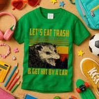 Possum LetS Eat Trash And Get Hit By A Car Kids T-Shirt thumb 3