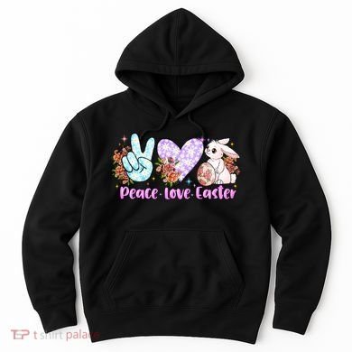 Peace Love Easter Day Gift Easter Egg Floral Hoodie