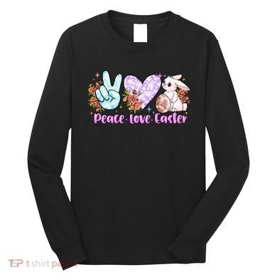 Peace Love Easter Day Gift Easter Egg Floral Long Sleeve Shirt
