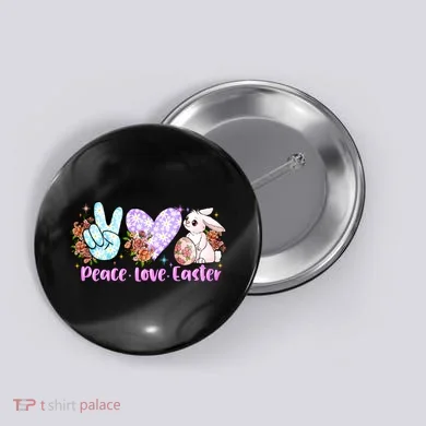 Peace Love Easter Day Gift Easter Egg Floral Button