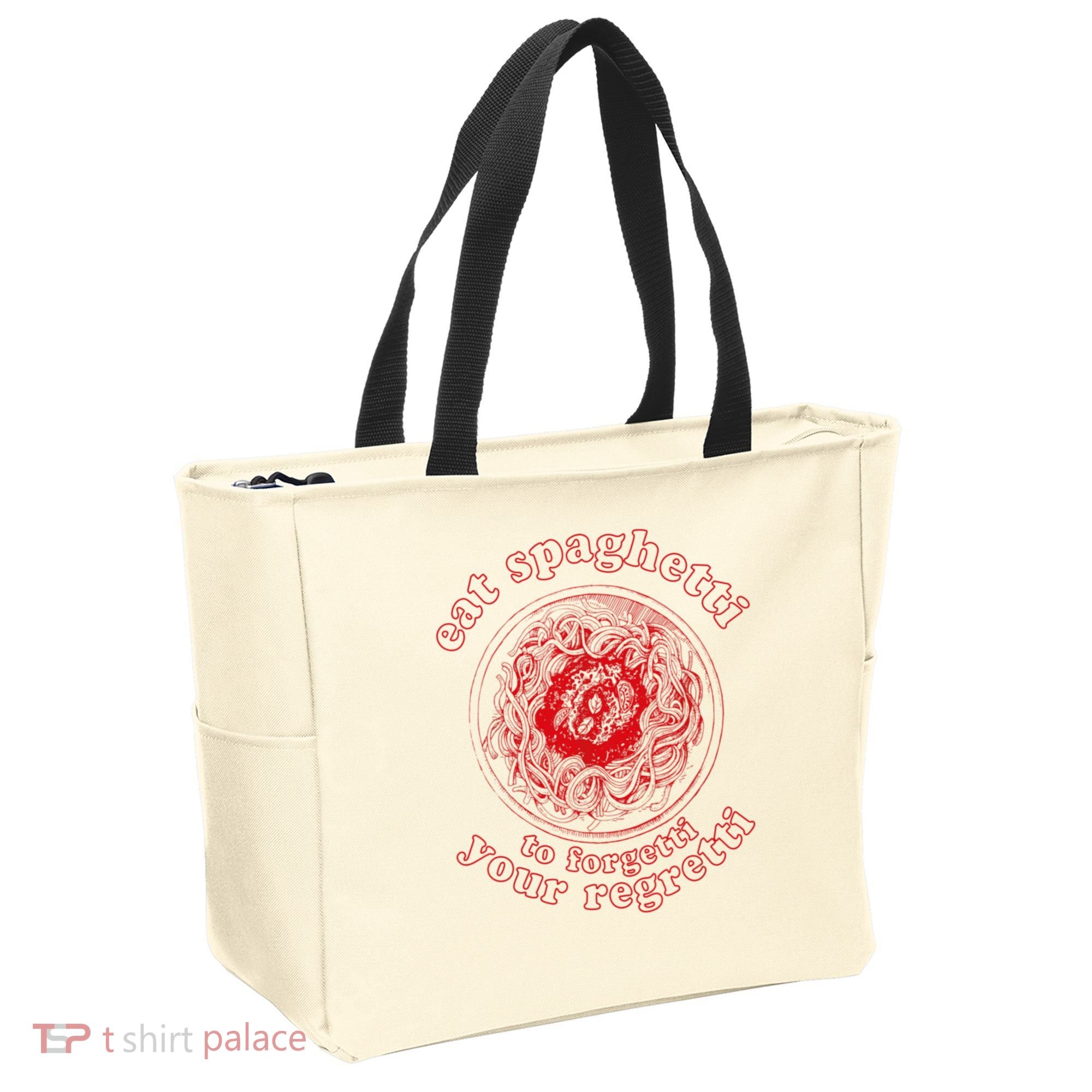 Pasta Lover Eat The Spaghetti To Forgetti Your Regretti Tote Bag
