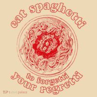 Pasta Lover Eat The Spaghetti To Forgetti Your Regretti Tote Bag thumb 4