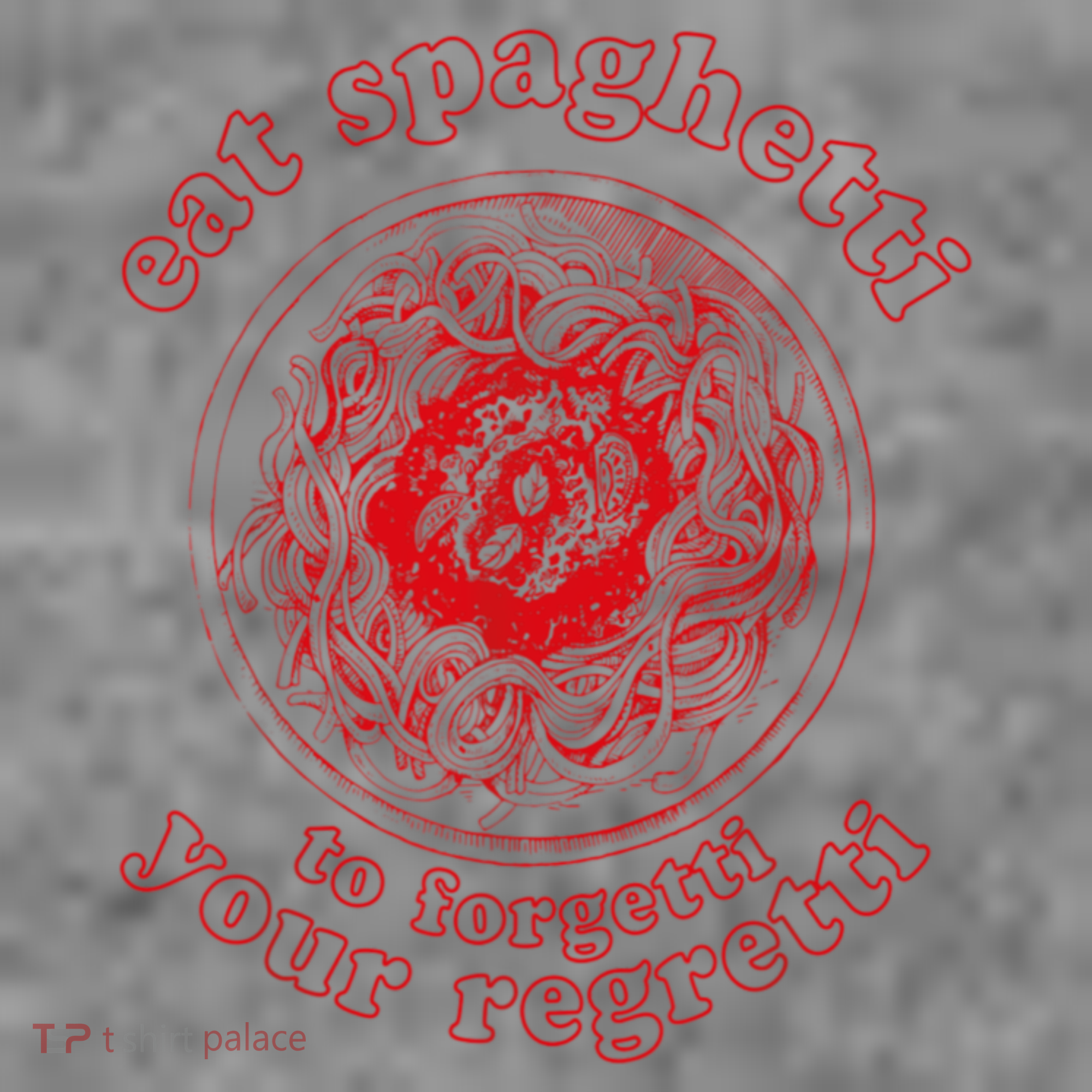 Pasta Lover Eat The Spaghetti To Forgetti Your Regretti Toddler Hoodie