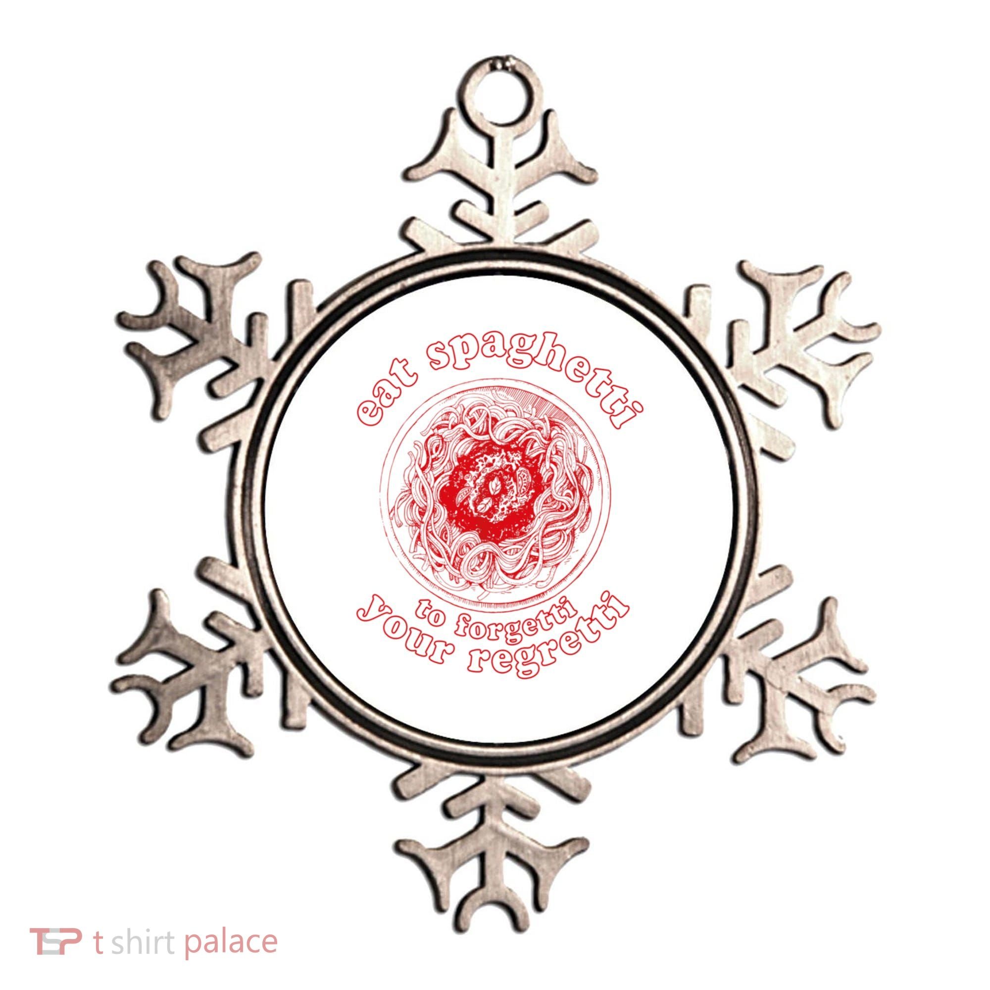 Pasta Lover Eat The Spaghetti To Forgetti Your Regretti Ornament