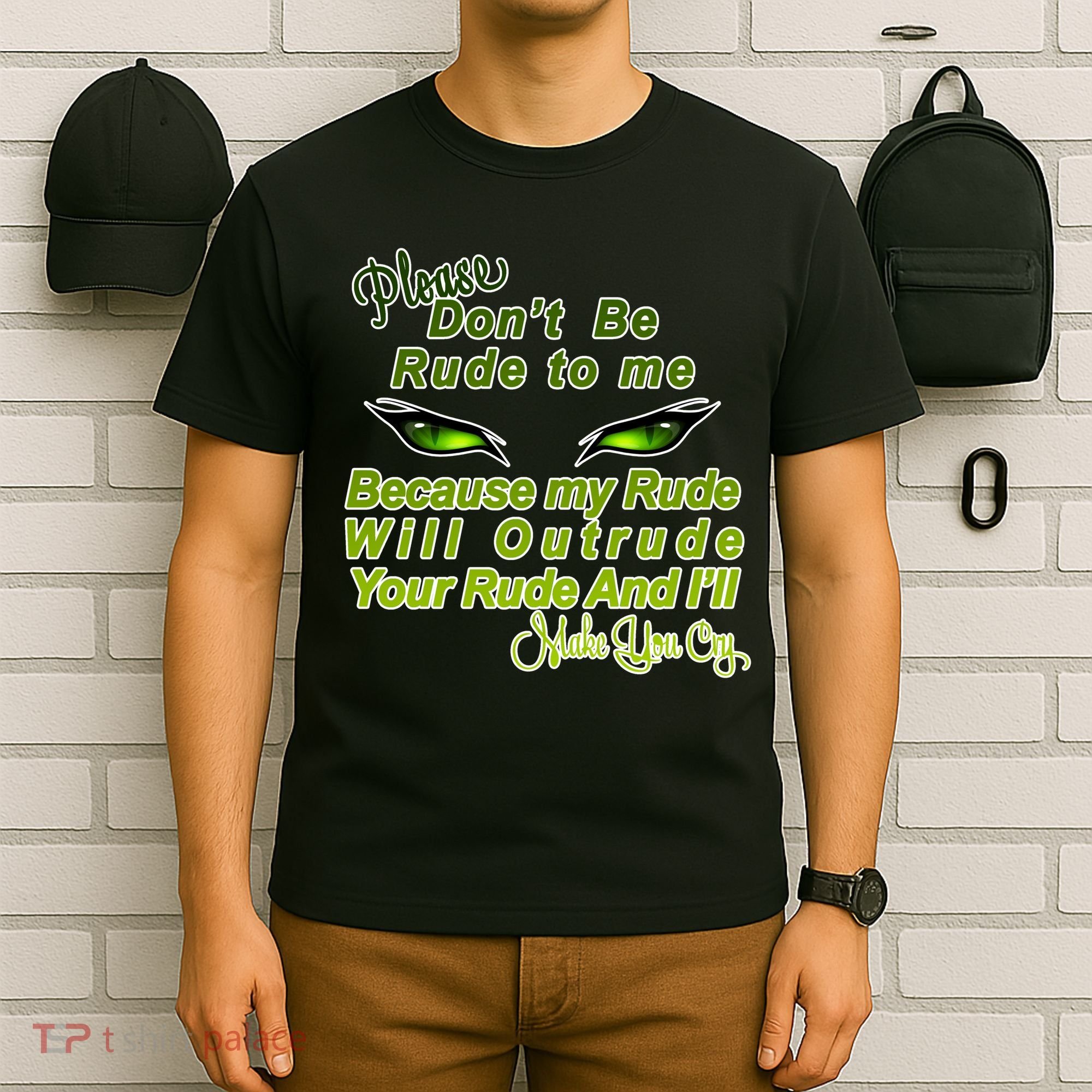 Please Don't Be Rude to Me Cat Eye T-Shirt