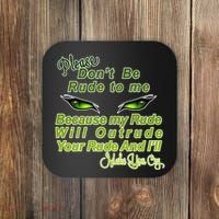 Please Don't Be Rude to Me Cat Eye Coaster thumb 0