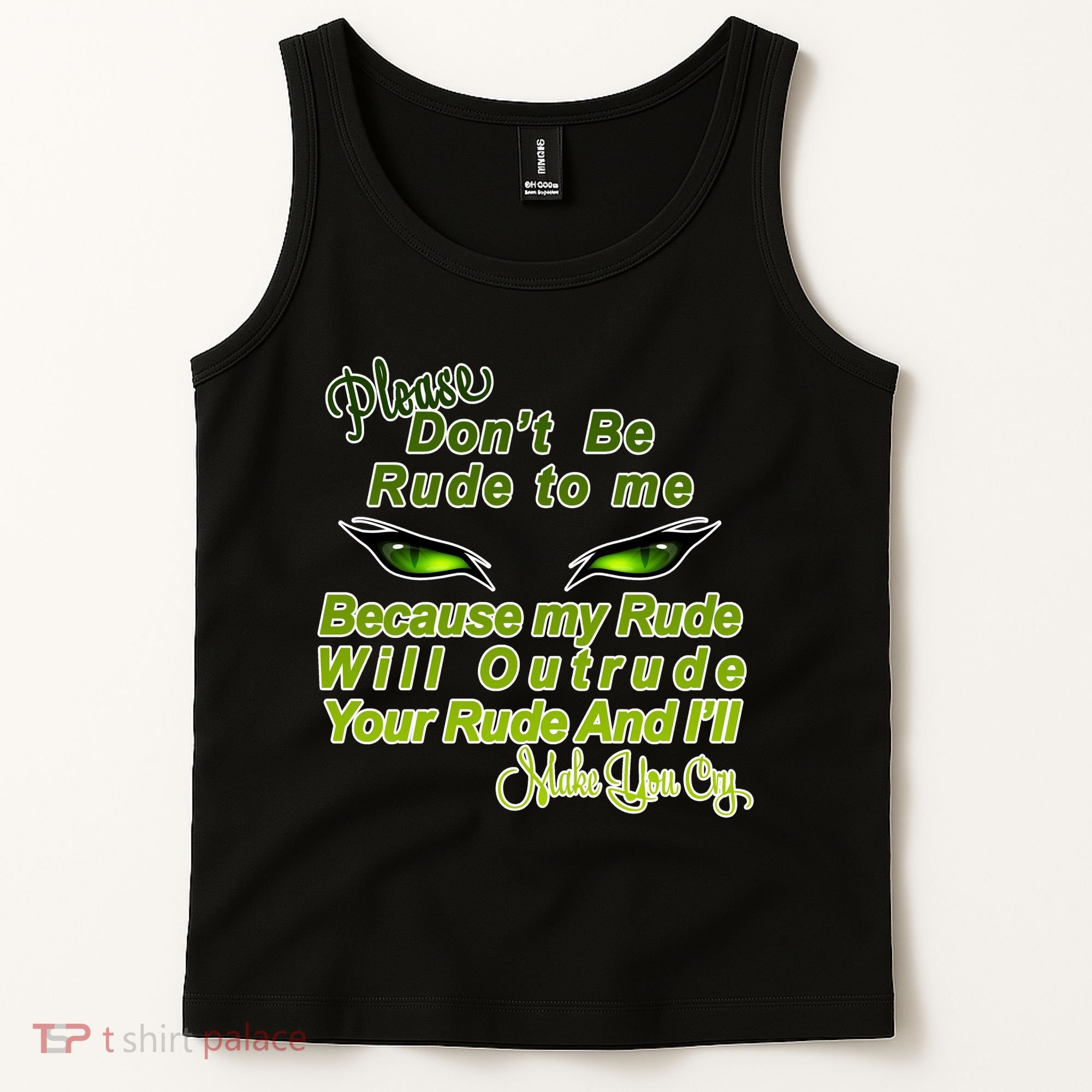 Please Don't Be Rude to Me Cat Eye Tank Top