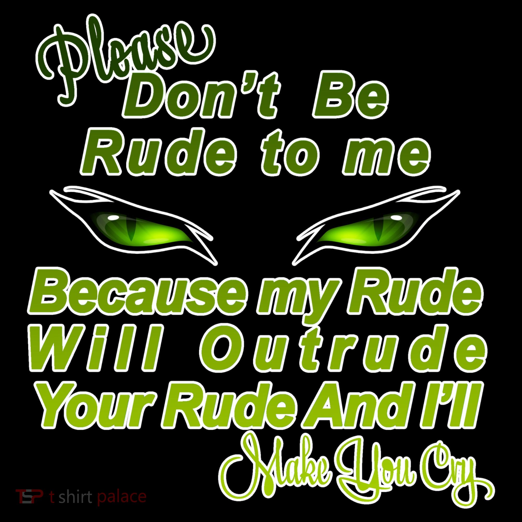 Please Don't Be Rude to Me Cat Eye Tank Top