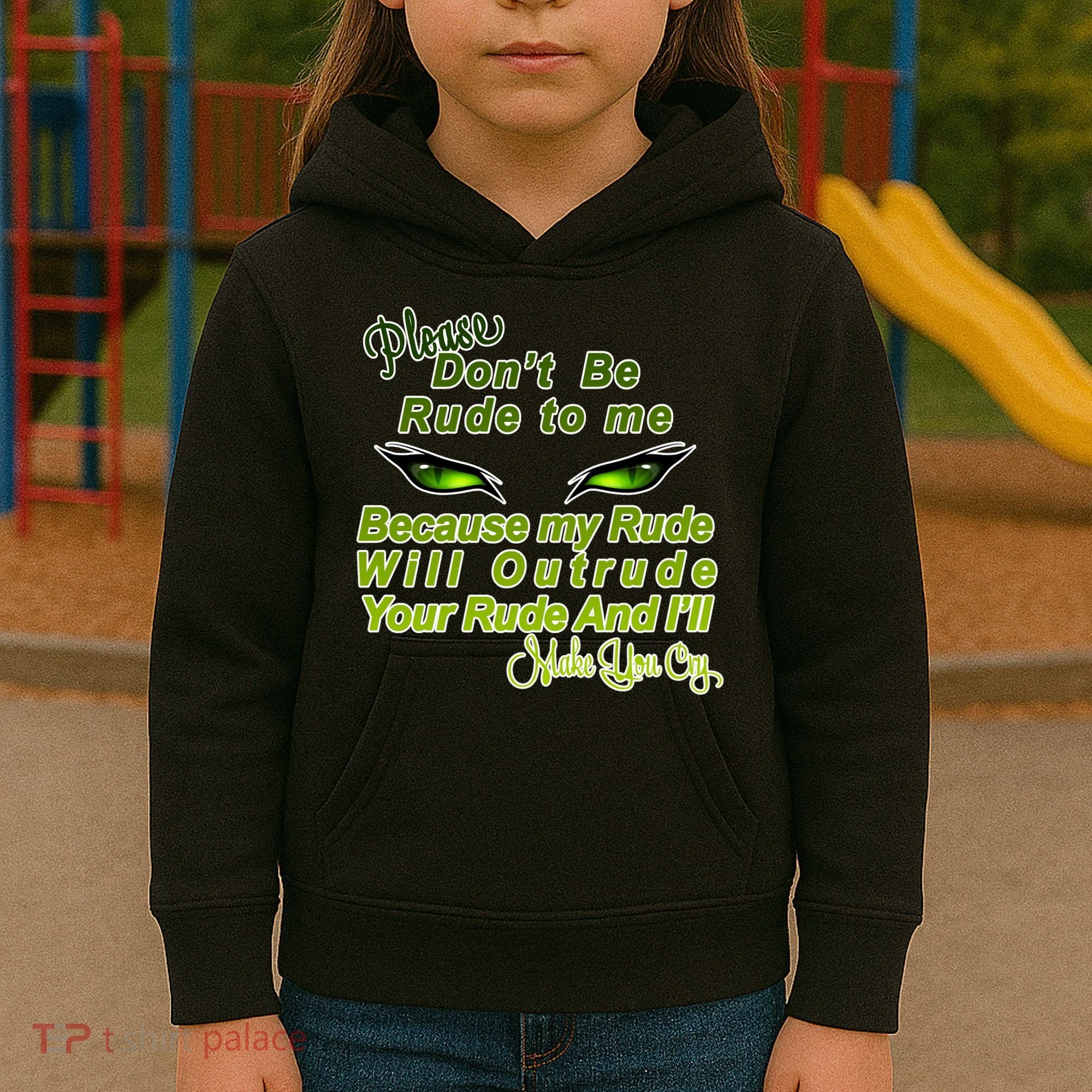 Please Don't Be Rude to Me Cat Eye Kids Hoodie