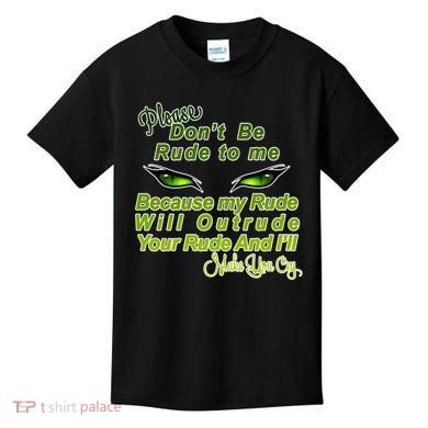 Please Don't Be Rude to Me Cat Eye Kids T-Shirt