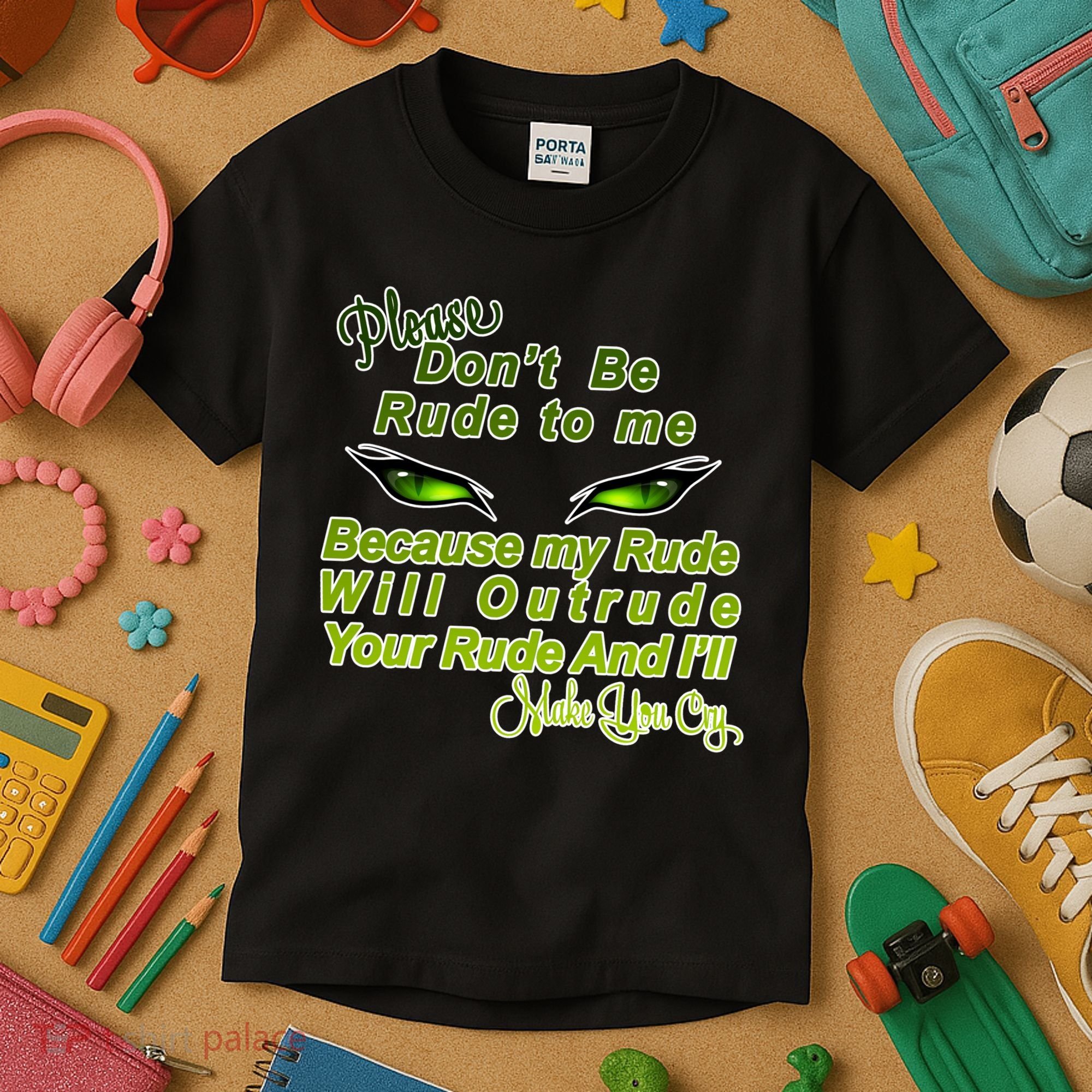 Please Don't Be Rude to Me Cat Eye Kids T-Shirt