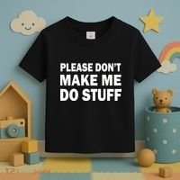 Please Don't Make Me Do Stuff Toddler T-Shirt thumb 3