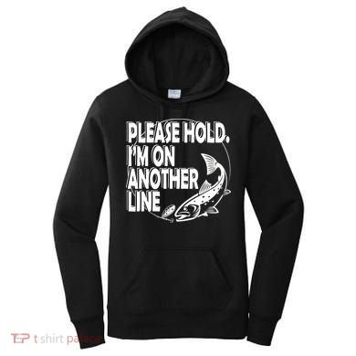 Please Hold I'm On The Other Line Women's Hoodie
