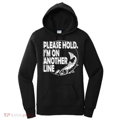 Please Hold I'm On The Other Line Women's Hoodie