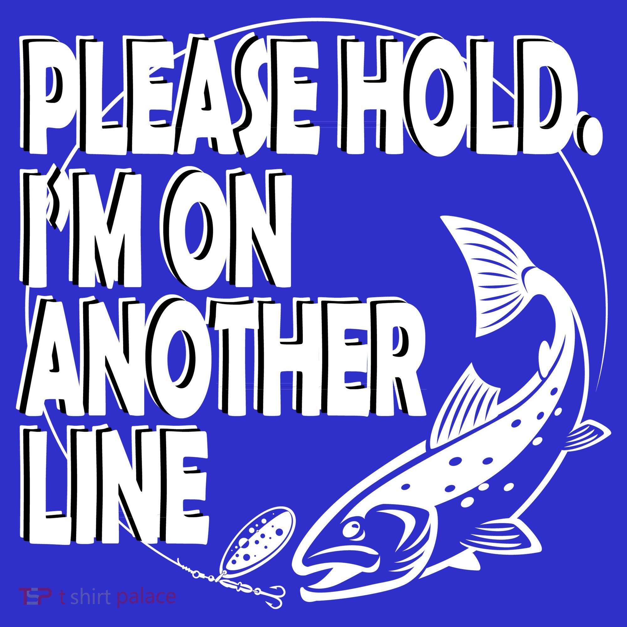 Please Hold I'm On The Other Line Tumbler