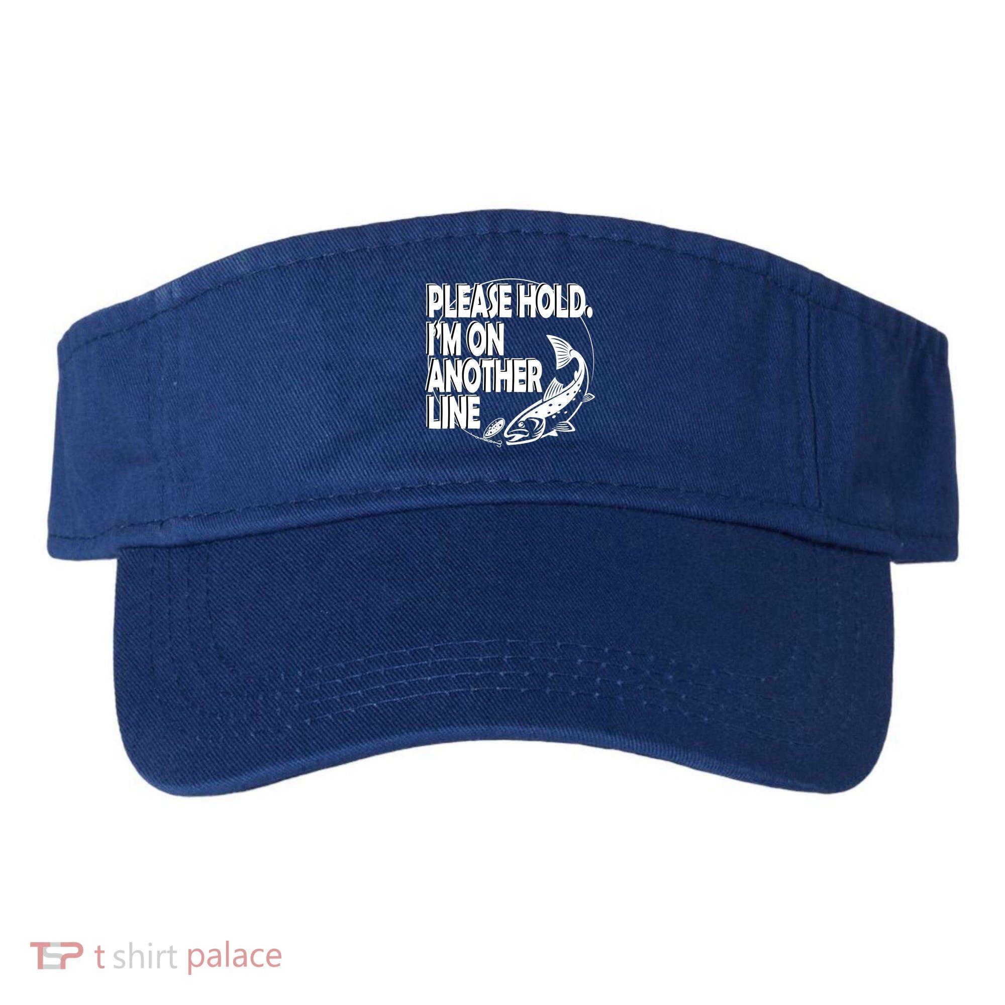 Please Hold I'm On The Other Line Visor