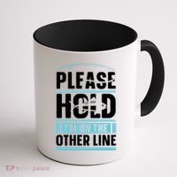 Please Hold I'm On The Other Line Fishing Funny Coffee Mug thumb 1