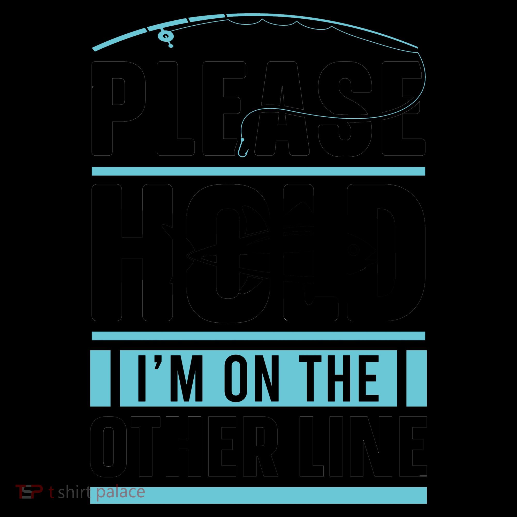 Please Hold I'm On The Other Line Fishing Funny Coffee Mug
