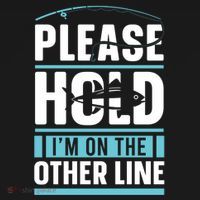 Please Hold I'm On The Other Line Fishing Funny Ornament thumb 1