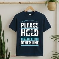 Please Hold I'm On The Other Line Fishing Funny T-Shirt thumb 2