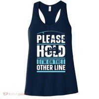 Please Hold I'm On The Other Line Fishing Funny Women's Tank Top thumb 0