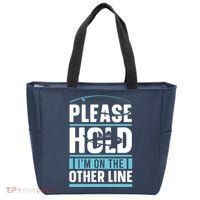 Please Hold I'm On The Other Line Fishing Funny Tote Bag thumb 0
