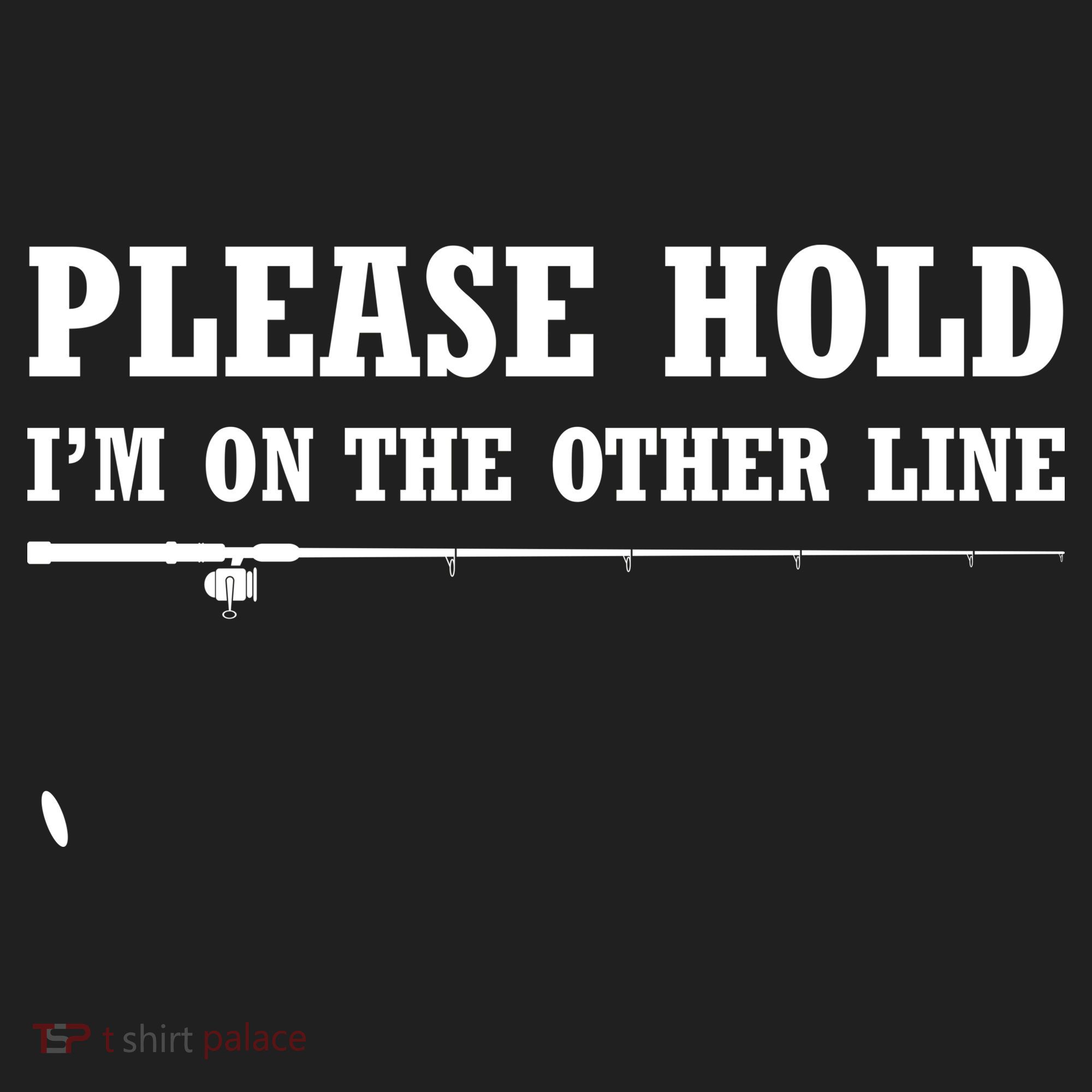 Please Hold I'm On The Other Line Funny Tumbler