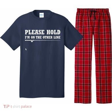 Please Hold I'm On The Other Line Funny Pajama Set