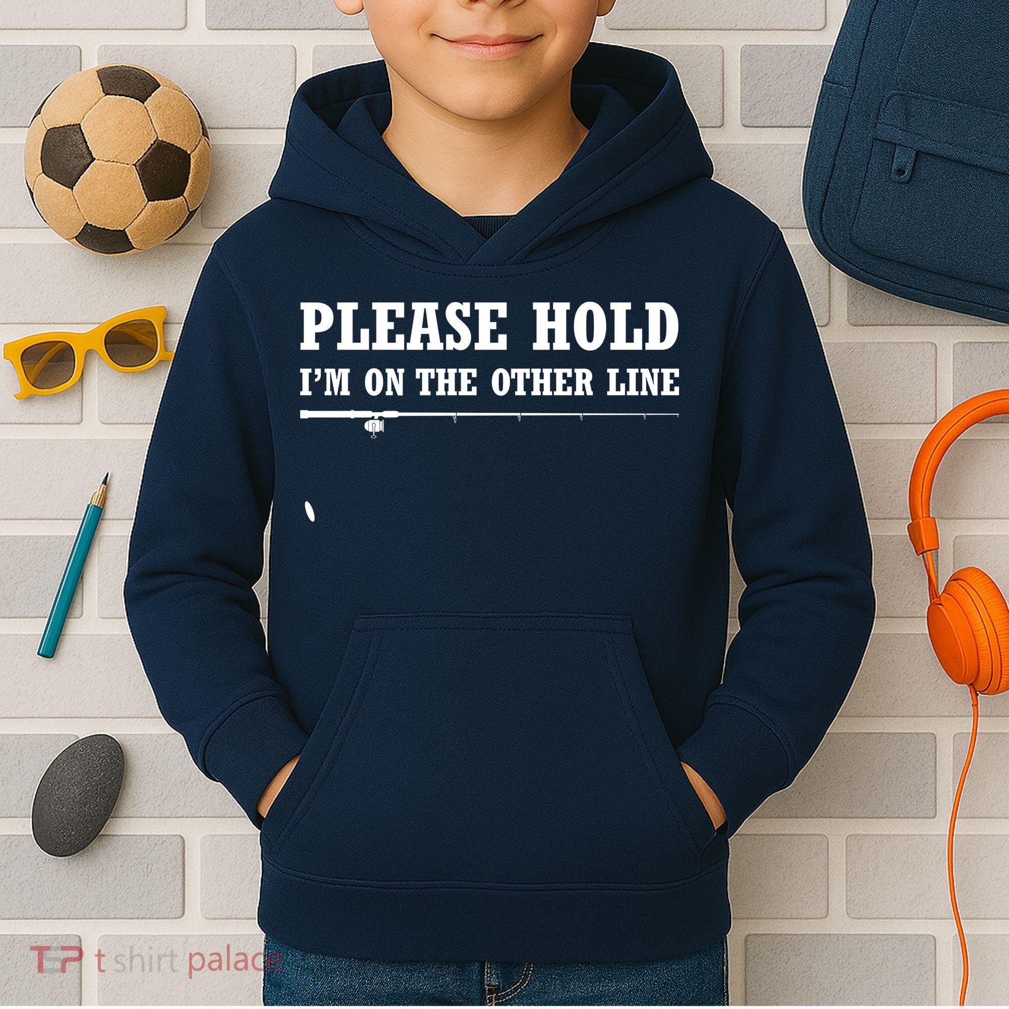 Please Hold I'm On The Other Line Funny Kids Hoodie