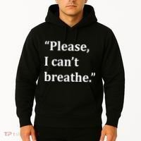 Please I Can't Breathe Floyd Protest Hoodie thumb 2