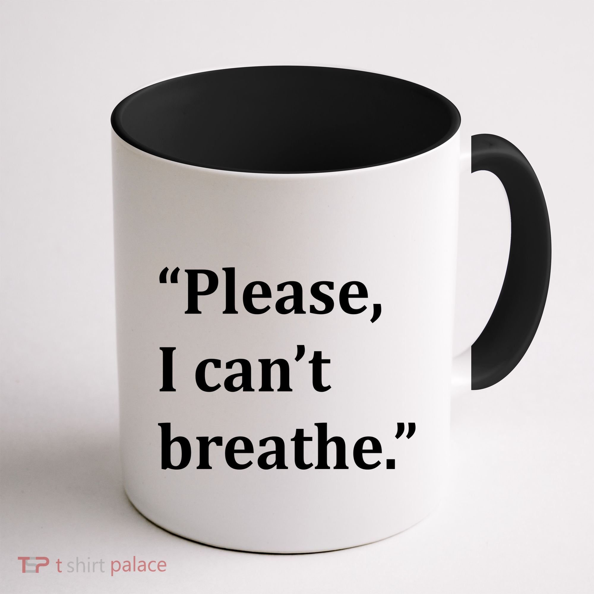 Please I Can't Breathe Floyd Protest Coffee Mug