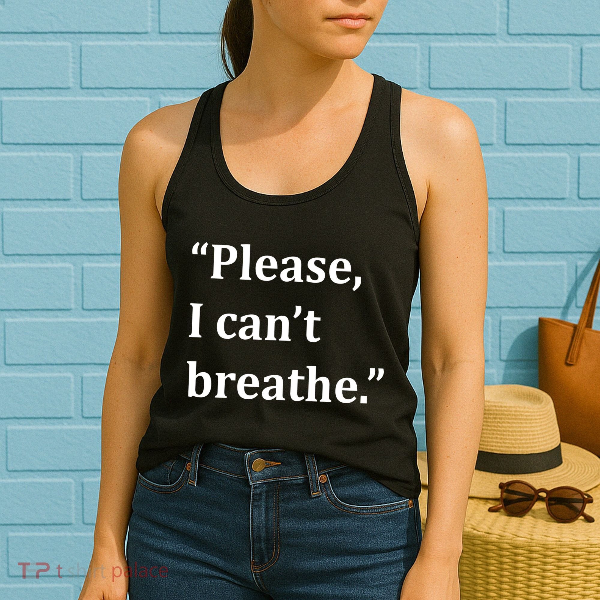 Please I Can't Breathe Floyd Protest Women's Tank Top