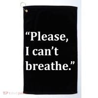 Please I Can't Breathe Floyd Protest Golf Towel thumb 0
