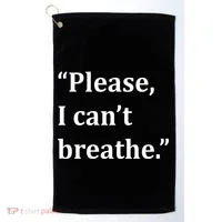 Please I Can't Breathe Floyd Protest Golf Towel thumb 0