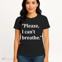 Please I Can't Breathe Floyd Protest Women's T-Shirt thumb 4