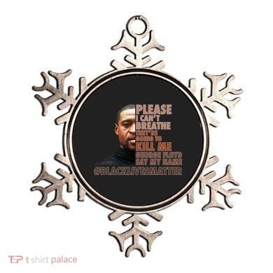 Please I Can't Breathe Geoge Floyd #BLM Ornament