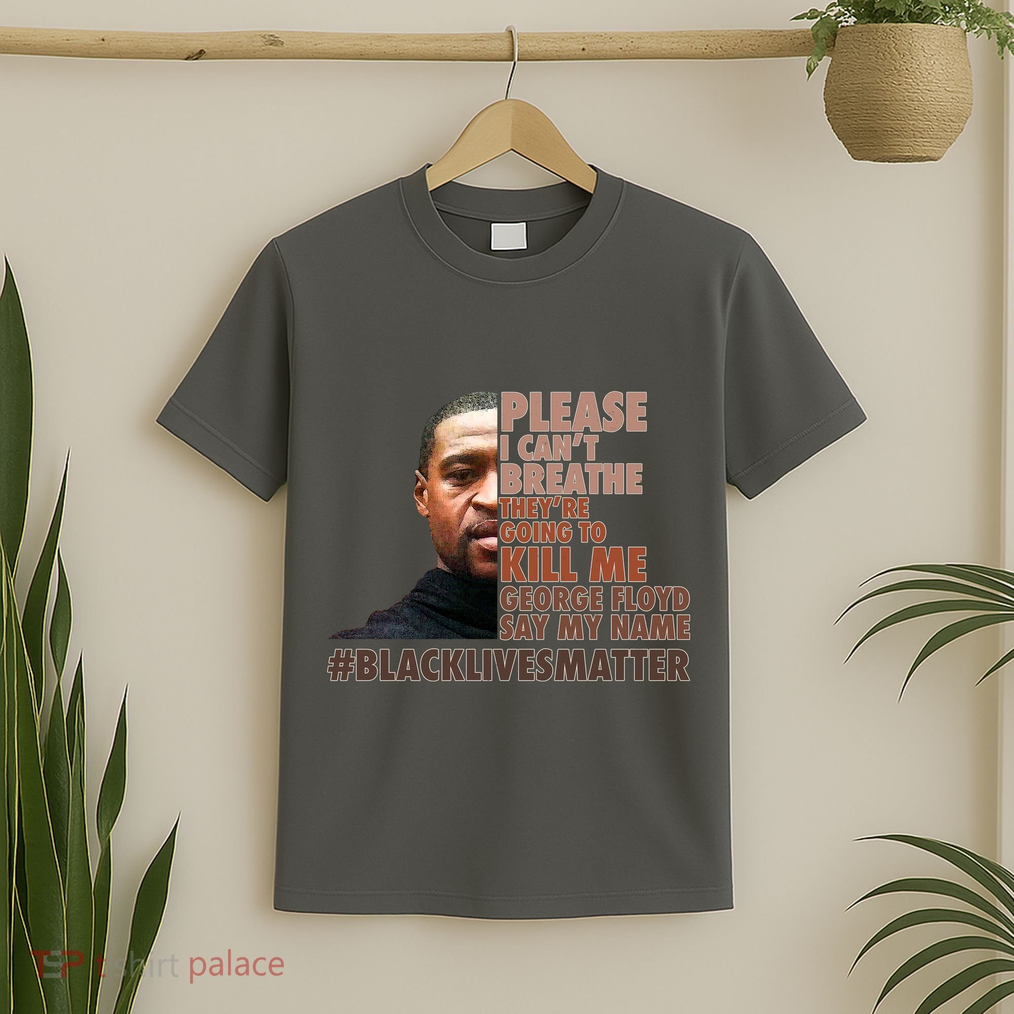 Please I Can't Breathe Geoge Floyd #BLM T-Shirt